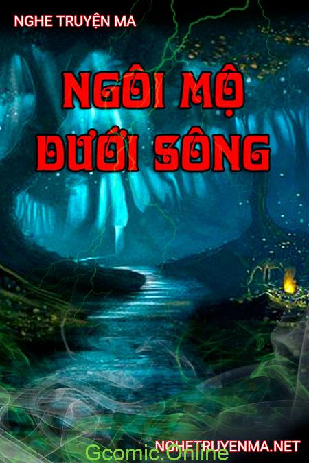 Ngôi mộ dưới lòng sông