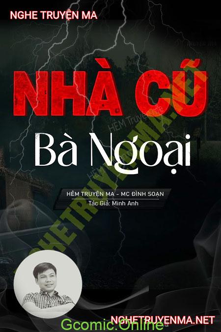 Nhà Cũ Của Bà Ngoại