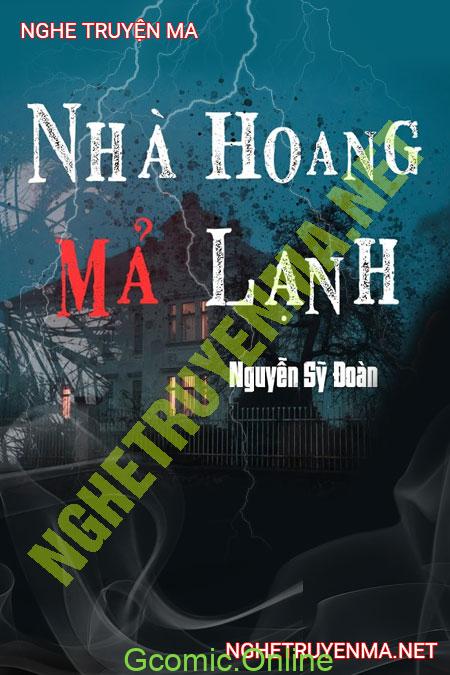 Nhà Hoang Mả Lạnh <