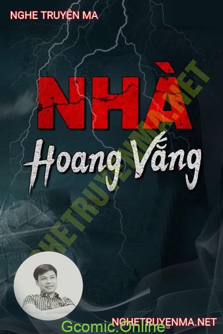 Nhà Hoang Vắng <