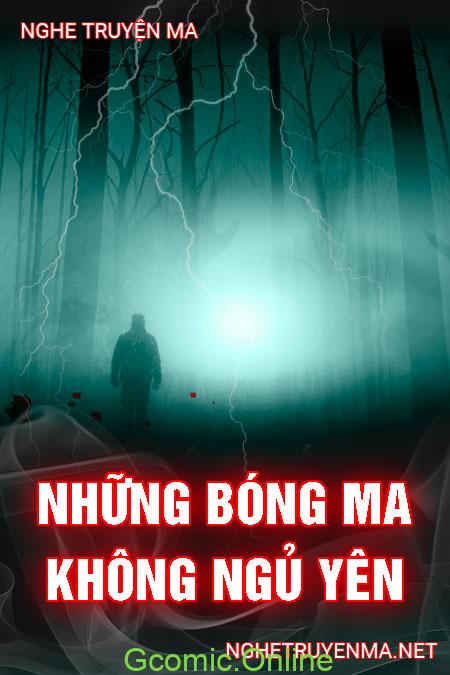 Những Bóng Ma Không Ngủ Yên <