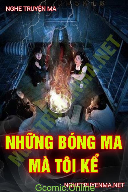 Chuyện Ma Có Thật Mà Tôi Kể