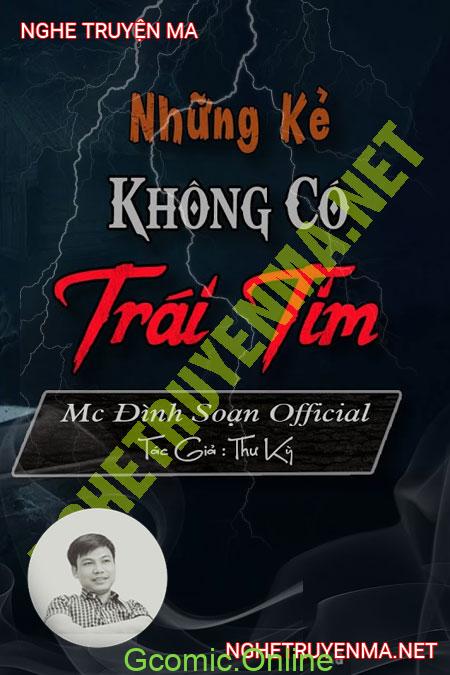 Những Kẻ Không Có Trái Tim <