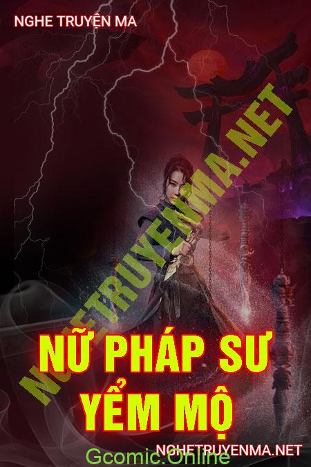 Nữ Pháp Sư Yểm Mộ <