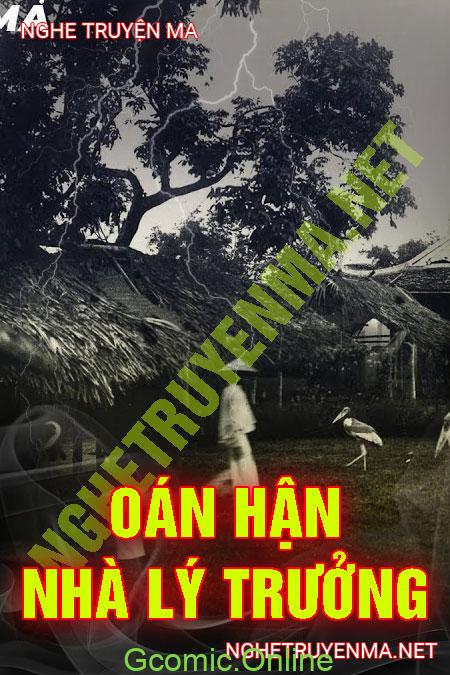 Oán Thù Nhà Lý Trưởng