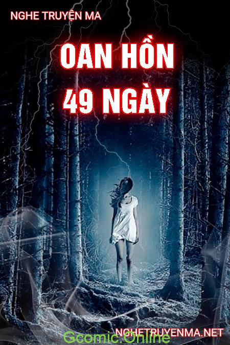 Oan Hồn 49 Ngày