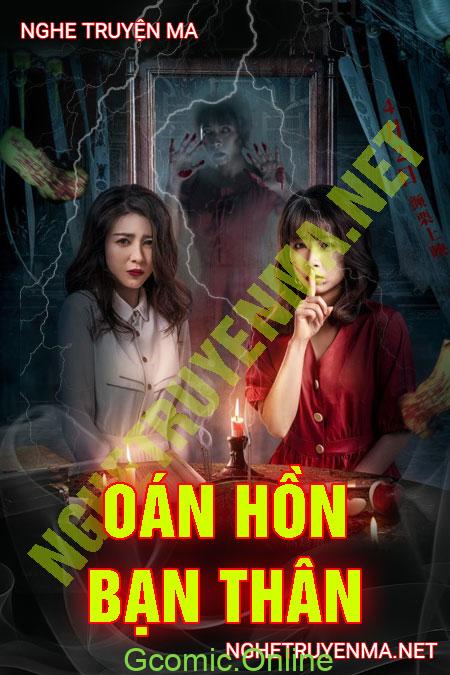 Oán Hồn Bạn Thân <