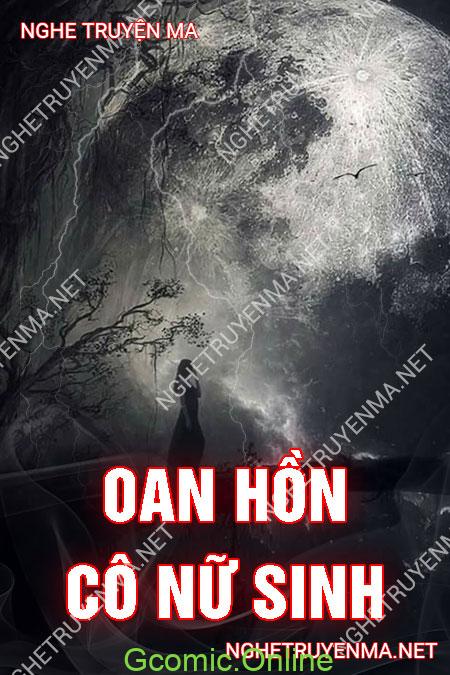 Oan Hồn Cô Nữ Sinh <