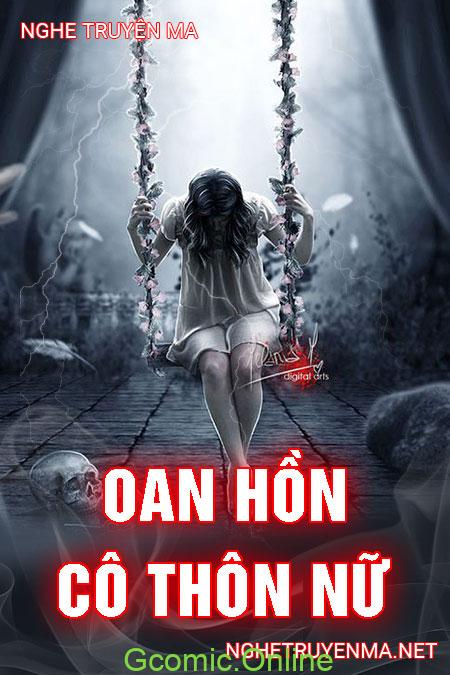 Oan Hồn Cô Thôn Nữ <