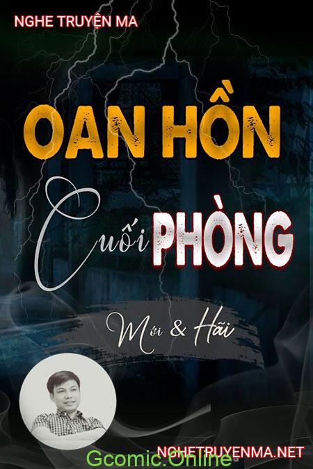 Oan Hồn Cuối Phòng <