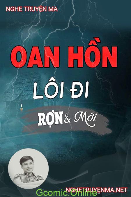 Oan Hồn Lôi Đi <