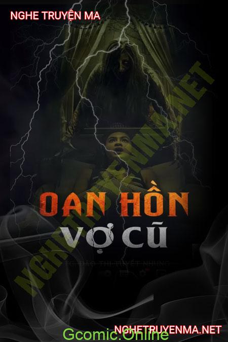 Oan Hồn Vợ Cũ <