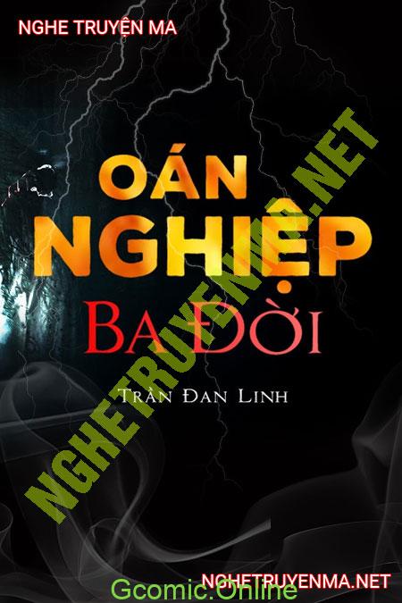 Oán Nghiệp 3 Đời <