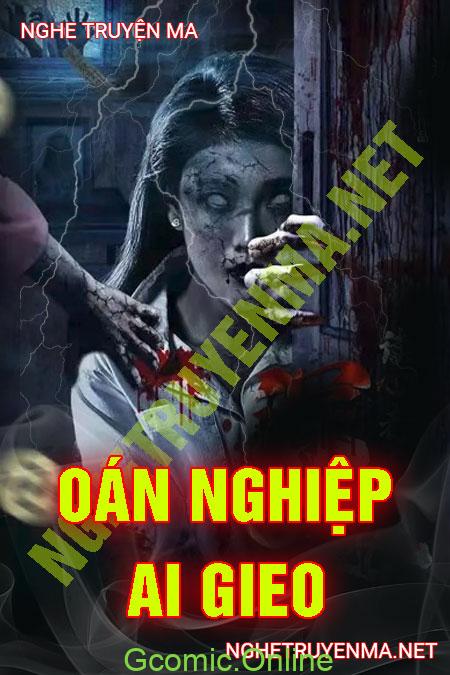 Oán Nghiệp Ai Gieo <