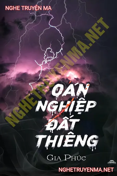 Oán Nghiệp Đất Thiêng <