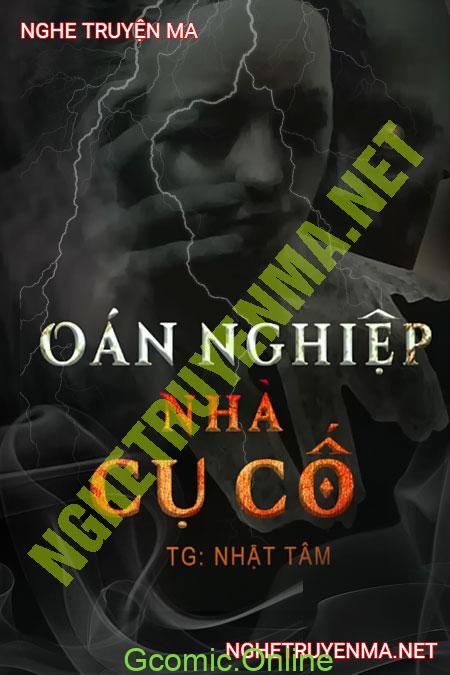 Oán Nghiệp Nhà Cụ Cố