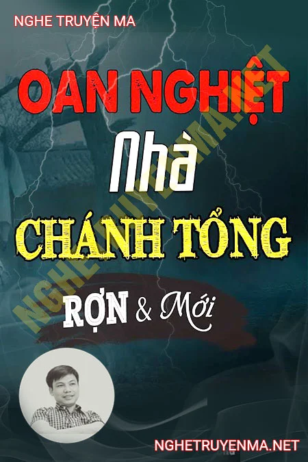 Oan Nghiệt Nhà Chánh Tổng <