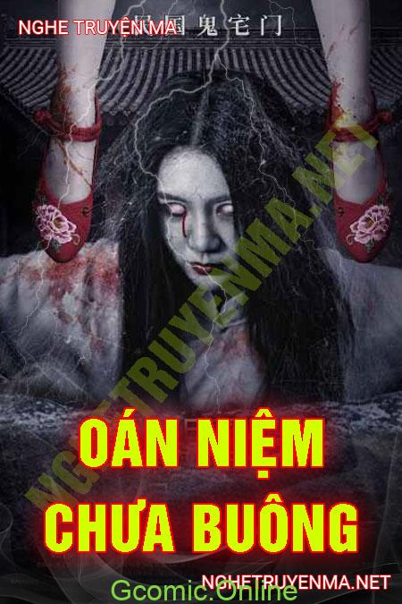 Oán Niệm Chưa Buông <