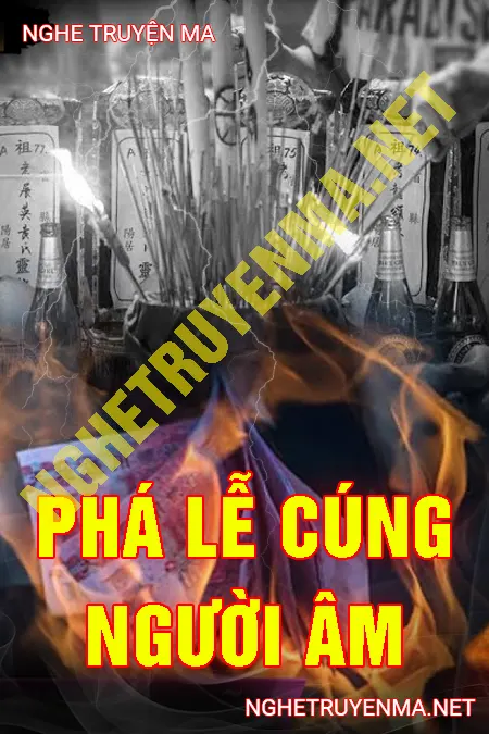 Phá Lễ Cũng Người Âm