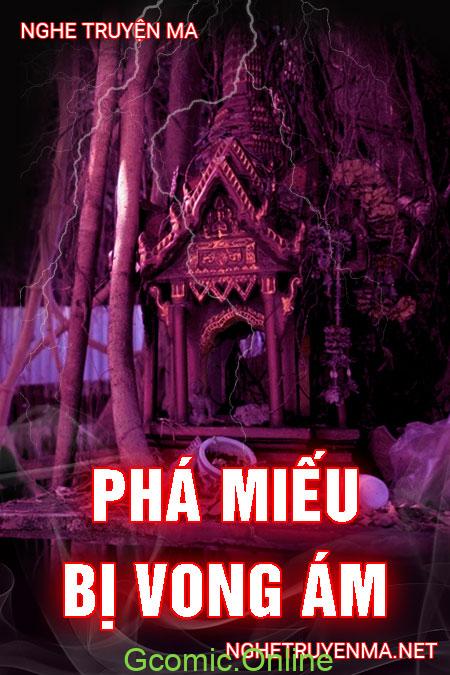 Phá Miếu Bị Vong Ám <