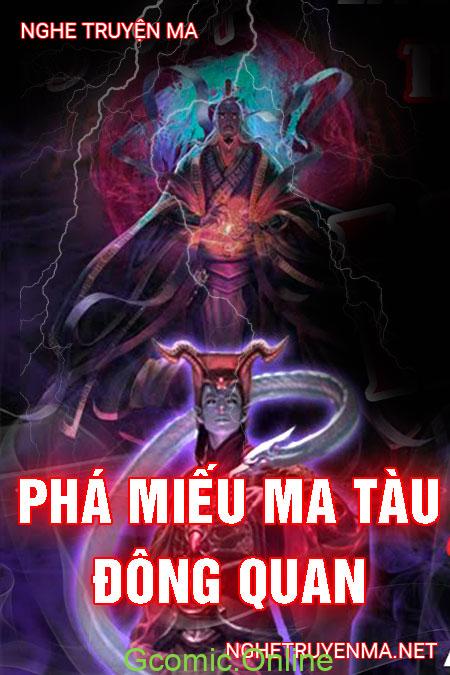 Phá Miếu Ma Tàu Đông Quan <