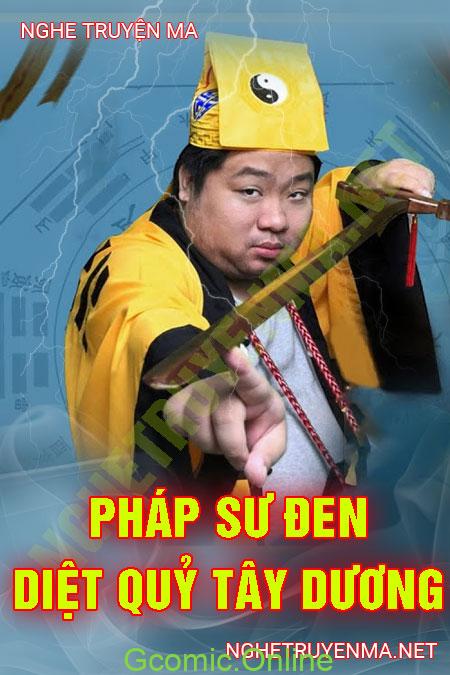 Pháp Sư Đen Diệt Quỷ Tây Dương <