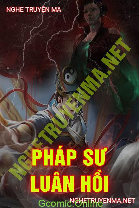 Pháp Sư Luân Hồi <