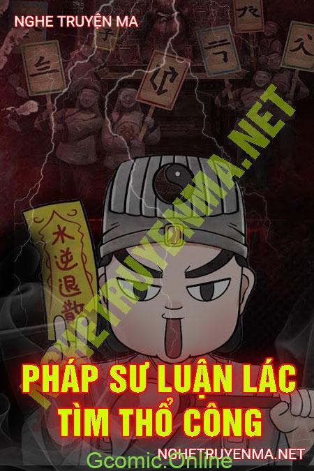 Pháp Sư Luận Lác Tìm Thổ Công <