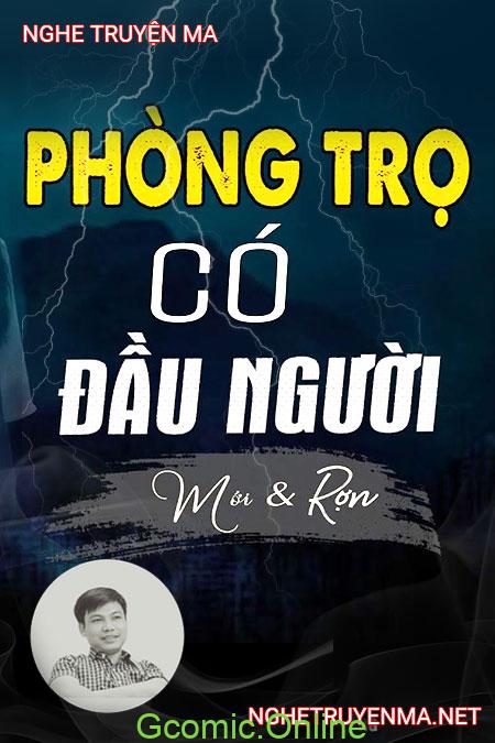 Phòng Trọ Có Đầu Người <