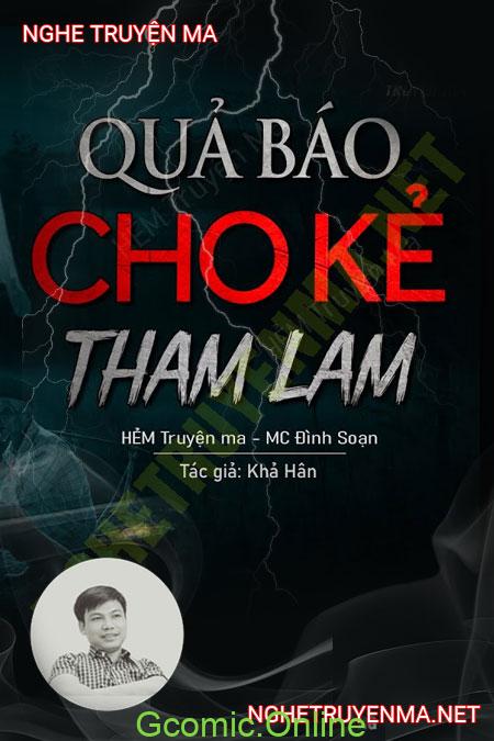 Quả Báo Cho Kẻ Tham Lam