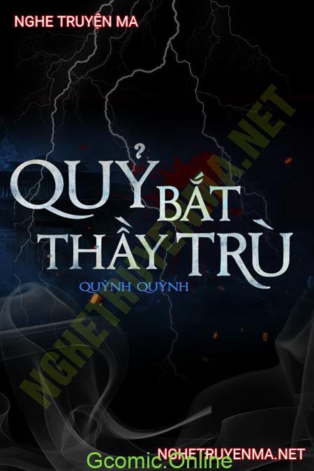 Quỷ Bắt Thầy Trù