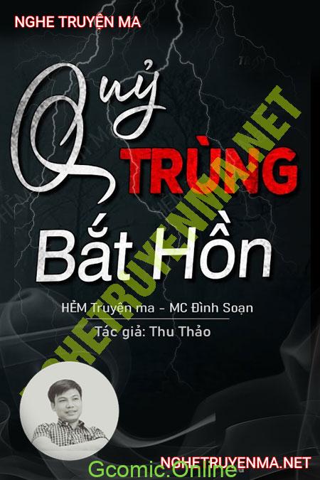 Quỷ Trùng Bắt Hồn <