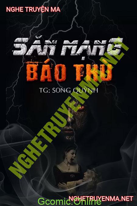 Săn Mạng Báo Thù