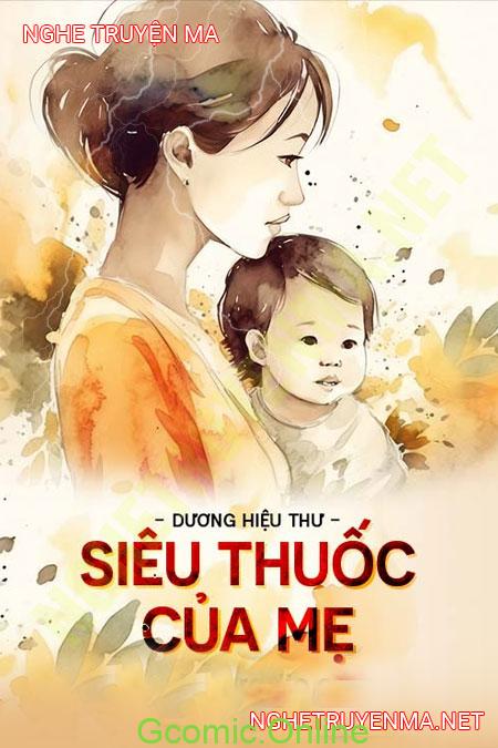 Siêu Thuốc Của Mẹ