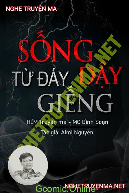 Sống Dậy Từ Đáy Giếng