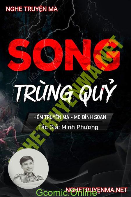 Song Trùng Quỷ <