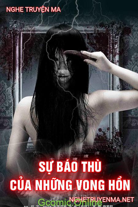 Sự Báo Thù Của Những Vong Hồn