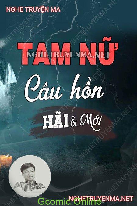 Tam Nữ Câu Hồn <