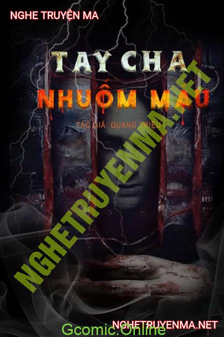 Tay Cha Nhuốm M.áu