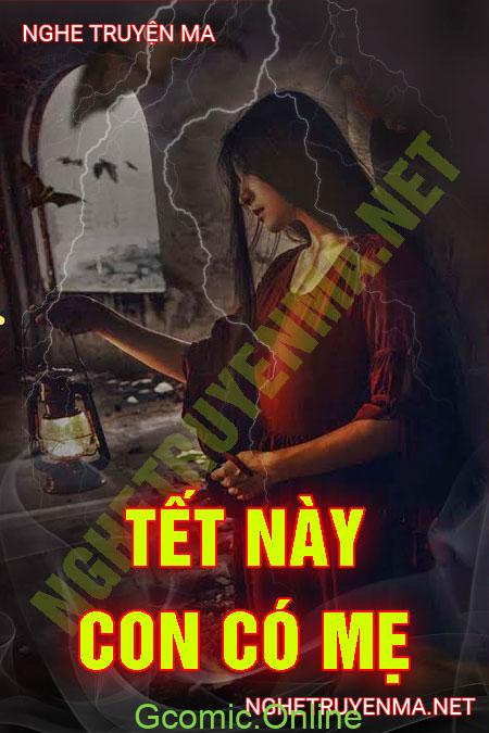 Tết Này Con Có Mẹ