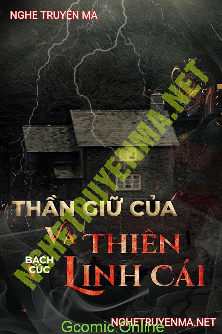 Thần Giữ Của Và Thiên Linh Cái