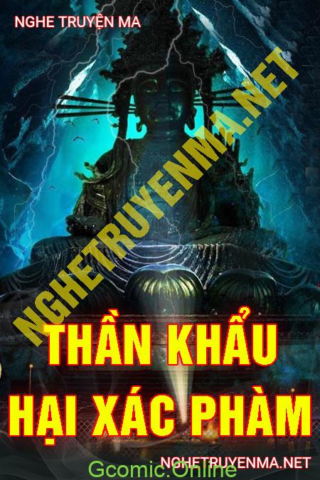 Thần Khẩu Hại Xác Phàm <