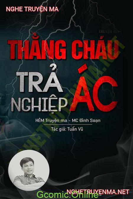 Thằng Cháu Trả Nghiệp Ác