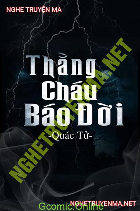 Thằng Cháu Báo Đời <