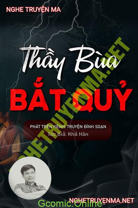 Thầy Bùa Bắt Quỷ <