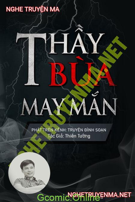 Thầy Bùa May Mắn <