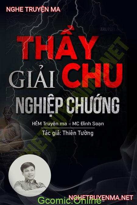 Thầy Chu Giải Nghiệp Chướng <