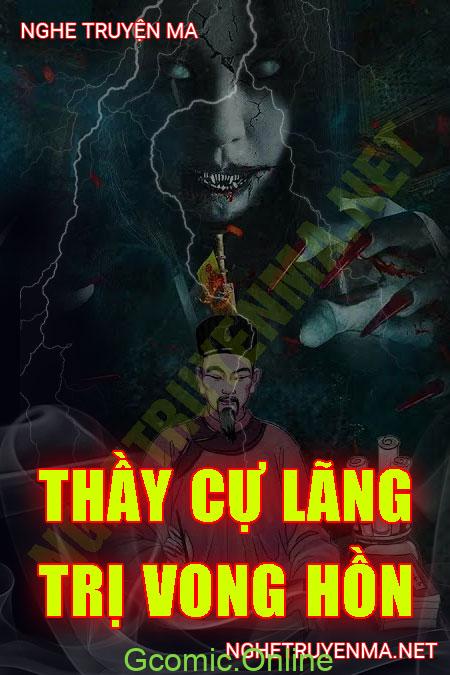 Thầy Cự Lãng Trị Vong Hồn <