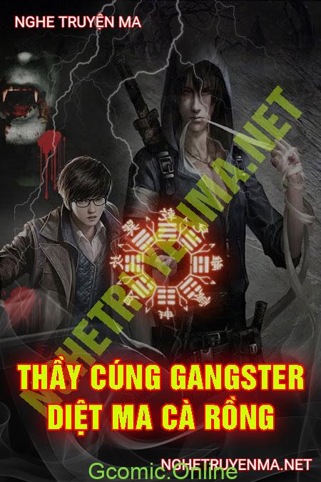 Thầy Cúng Gangster Săn Ma Cà Rồng