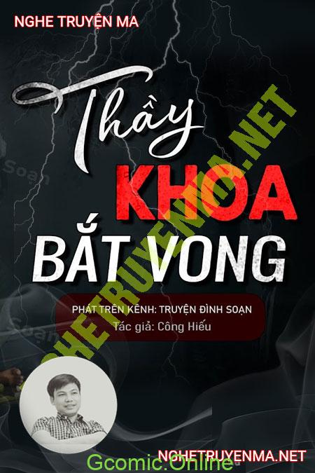 Thầy Khoa Bắt Vong <